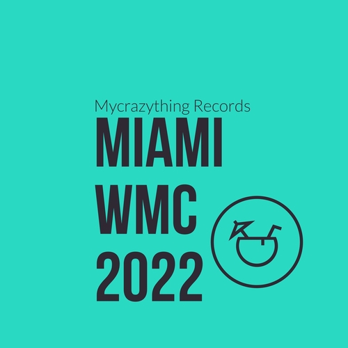 VA - Miami WMC 2022 [B099]